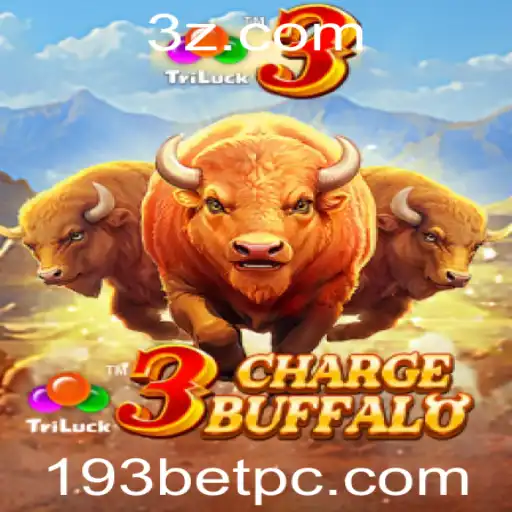 Descubra o Mundo do Jogo 3ChargeBuffalo com 193 Bet