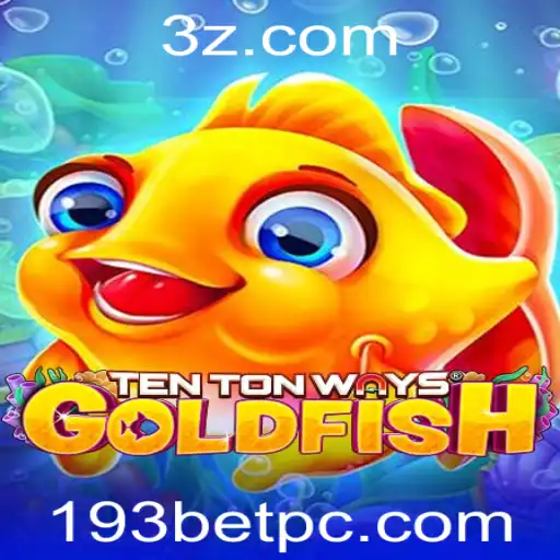 TenTonWaysGoldfish: Mergulhe na Diversão do Cassino com 193 Bet